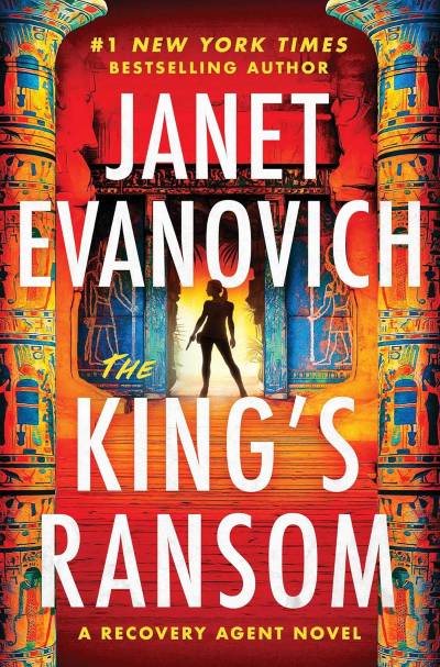 The King's Ransom: A Novel (The Recovery Agent Series Book 2)